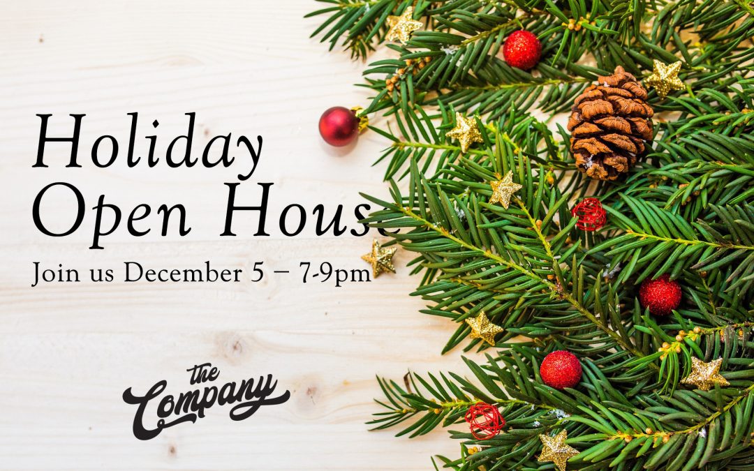 Holiday Open House: Join us December 5