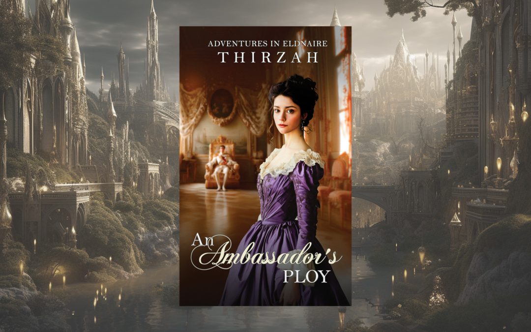 An Ambassador’s Ploy by Thirzah – How did she do it?