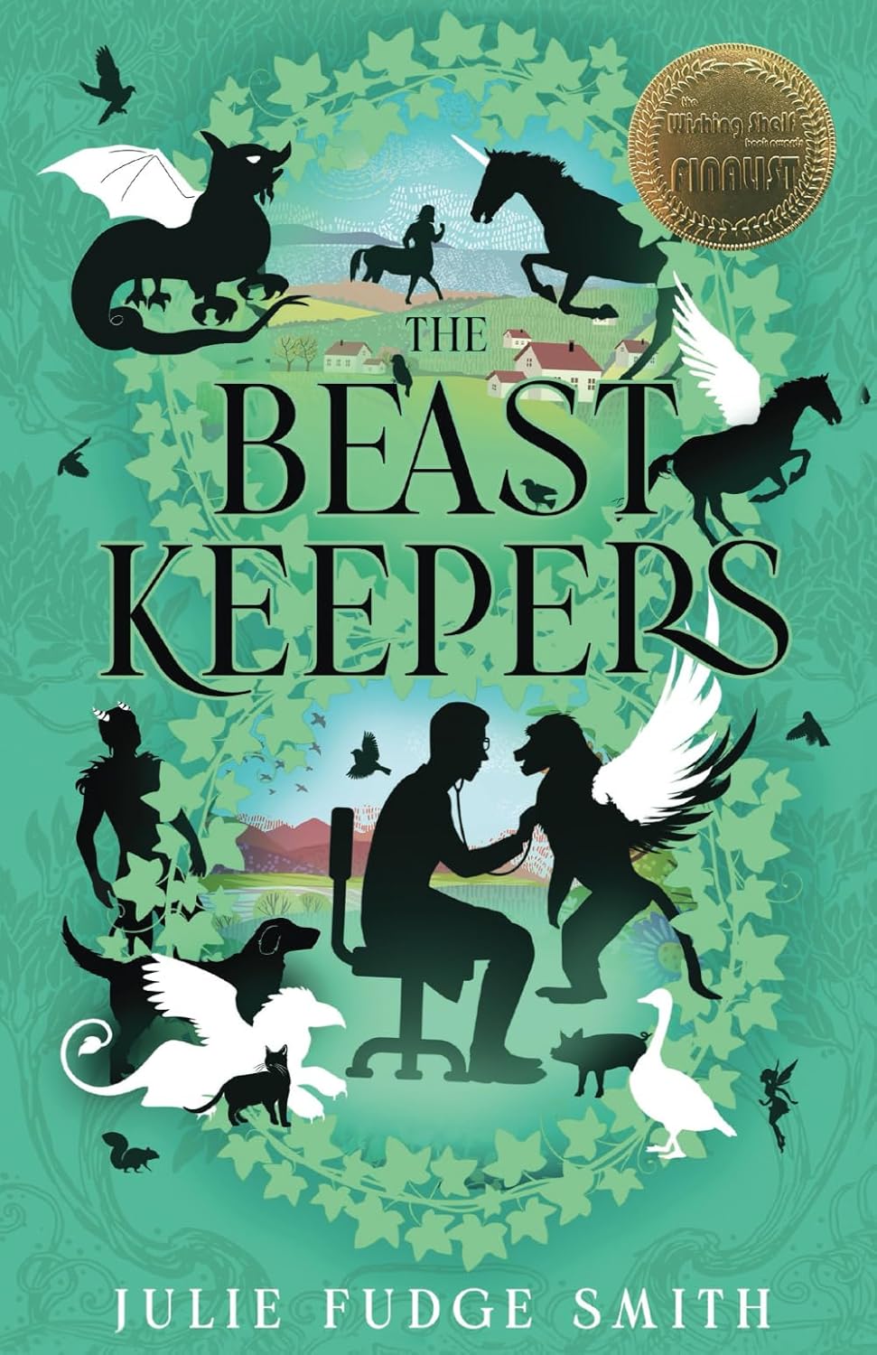 The Beast Keepers by Julie Fudge Smith
